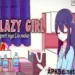Lazy Girl