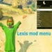 Lexis mod menu